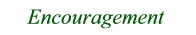 Encouragement